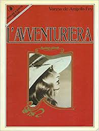 L'Avventuriera-VANNA DE ANGELIS FEY
