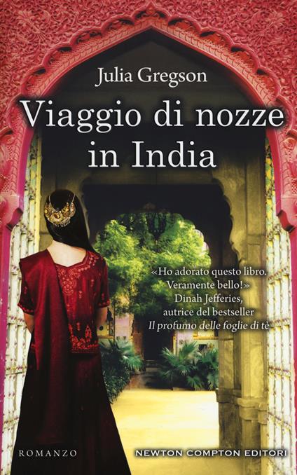 Viaggio di nozze in India - Julia Gregson
