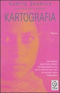 Kartografia - Kamila Shamsie
