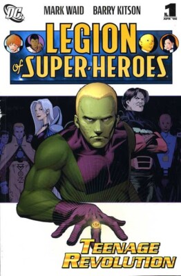 Legion of super-heroes teenage revolution