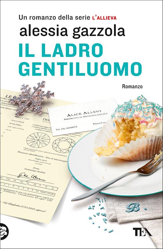 Il ladro gentiluomo - Alessia Gazzola