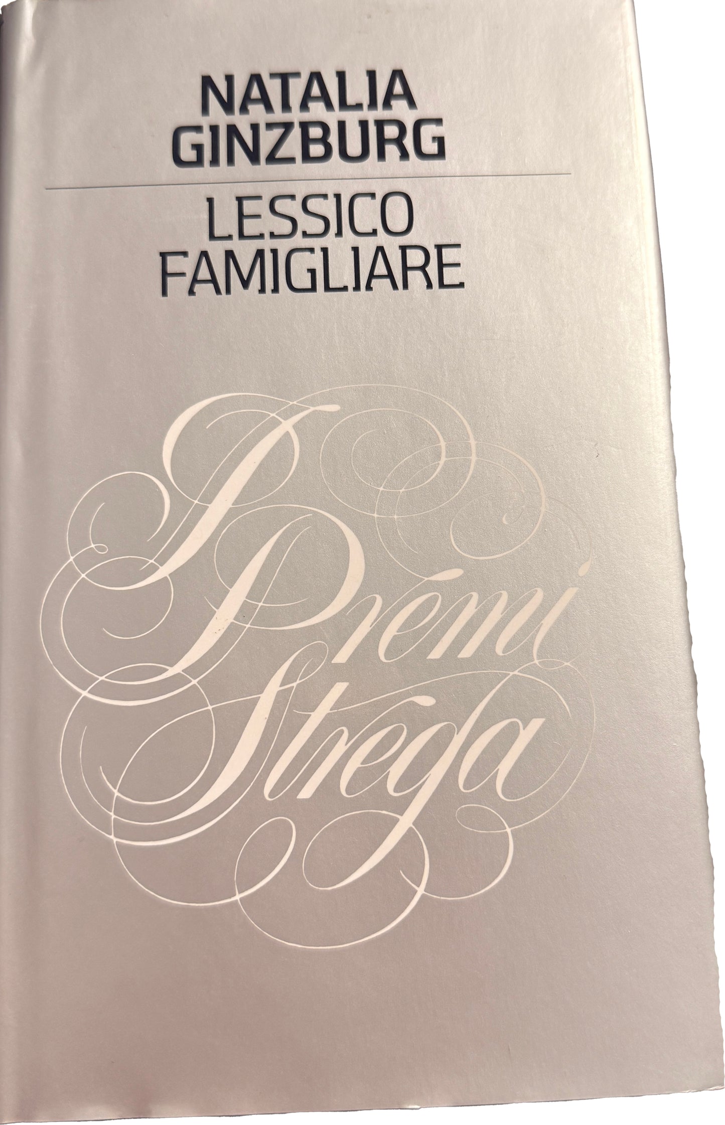 Lessico famigliare - Natalia Ginzburg