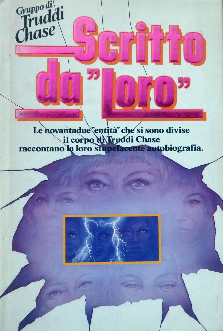 Scritto da "Loro" - Gruppo di Truddi Chase