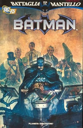 Fumetto: BATMAN Battaglia per il mantello