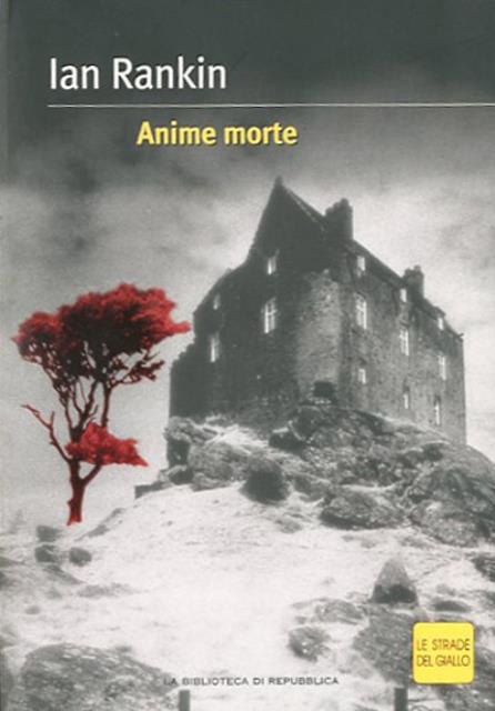 Anime morte - Ian Rankin