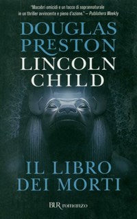 Il libro dei morti - Lincoln Child, Douglas Preston