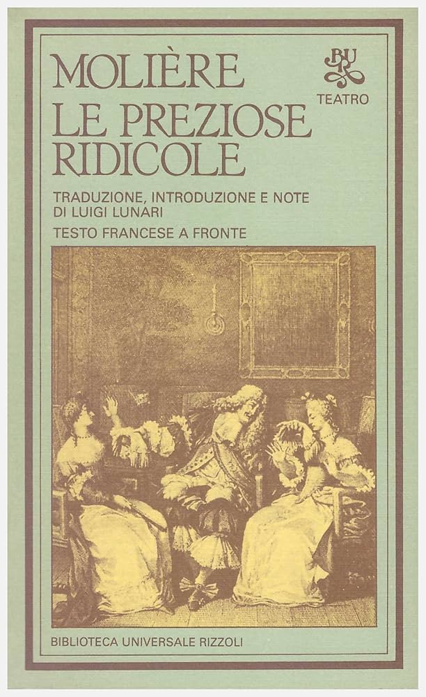 Le preziose ridicole - Molière