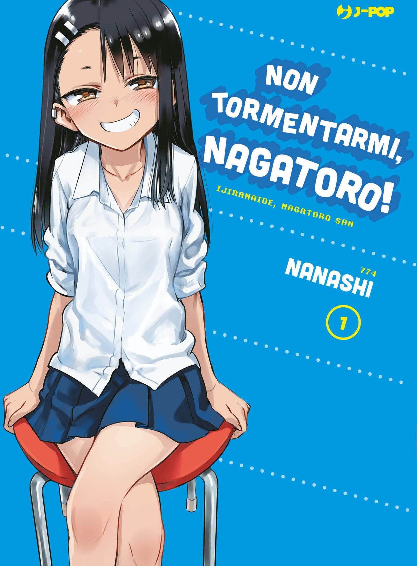 MANGA: Non tormentarmi, Nagatoro! nr 1 - 2