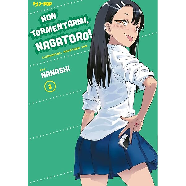 MANGA: Non tormentarmi, Nagatoro! nr 1 - 2