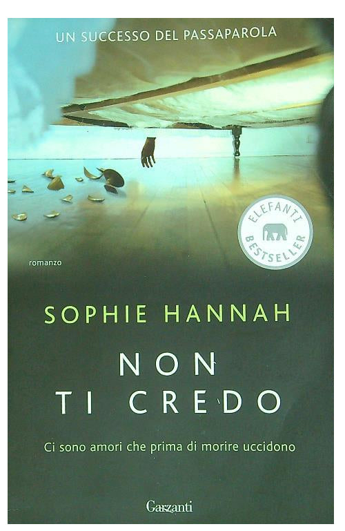 Non ti credo - Sophie Hannah