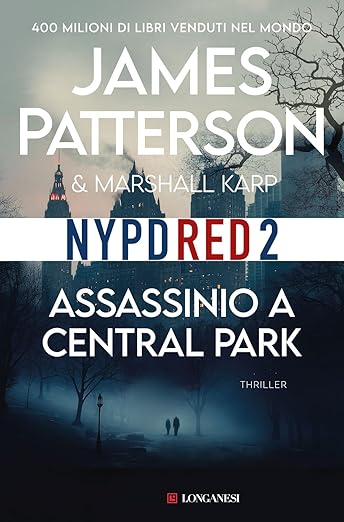 Assassinio a Central Park - James Patterson, Marshall Karp