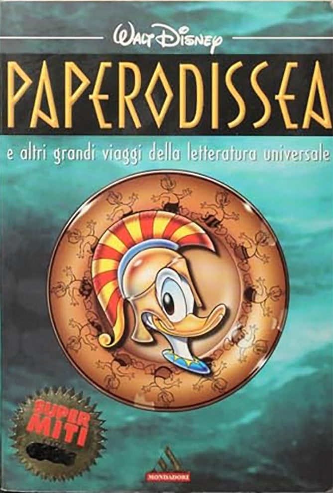 Paperodissea e altri grandi viaggi della letteratura universale