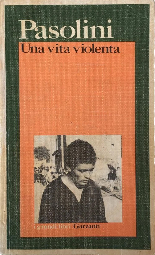 Una vita violenta - Pier Paolo Pasolini