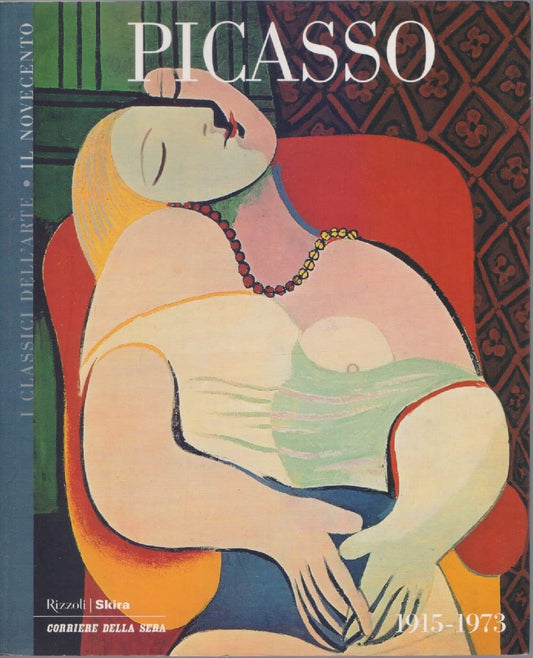 I classici dell'arte: Picasso 1915 - 1973