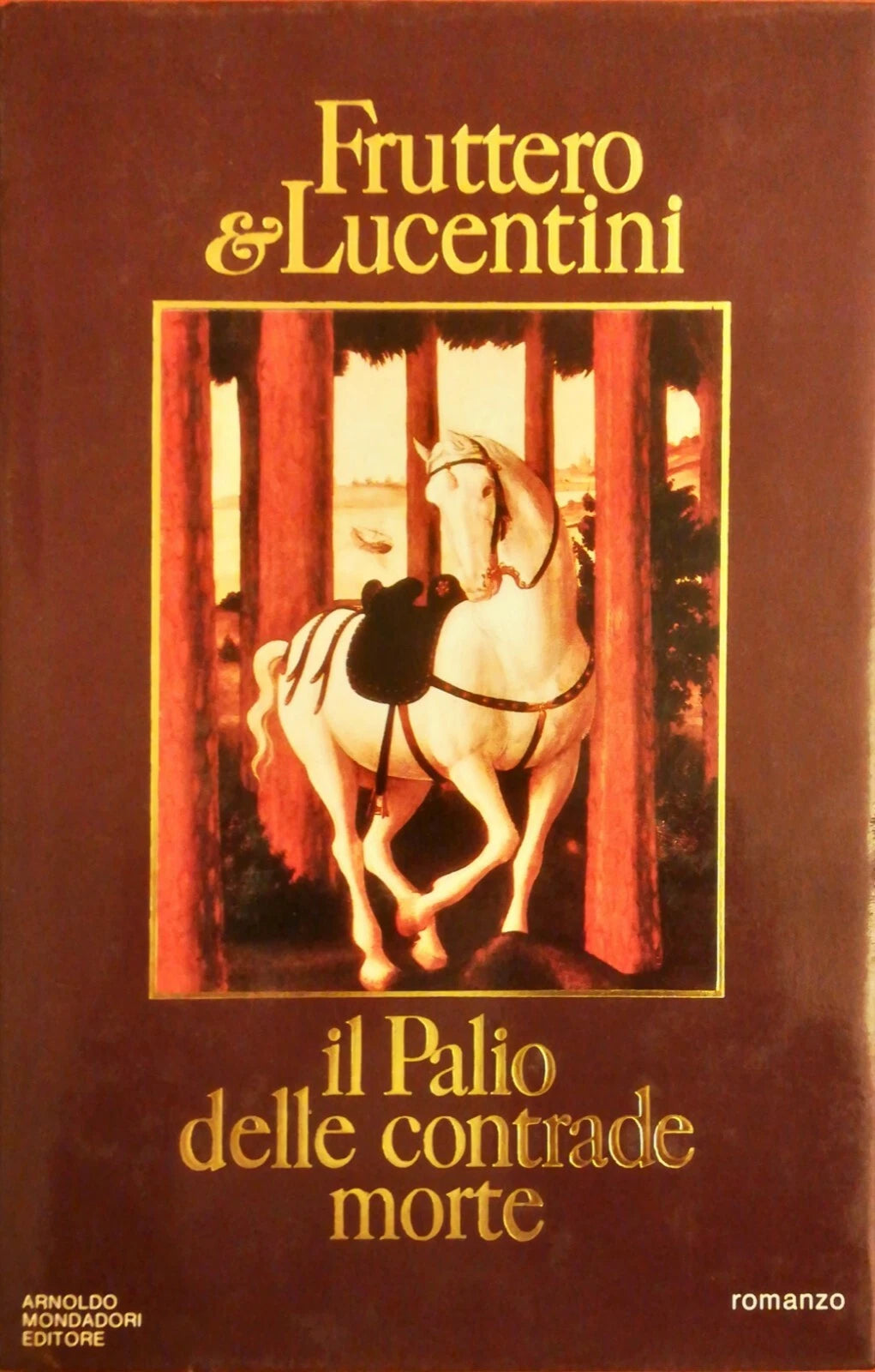 Il Palio delle contrade morte - Fruttero & Lucentini