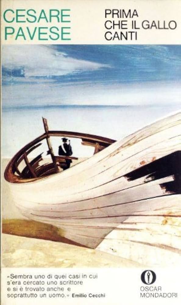 Prima che il gallo canti - Cesare Pavese