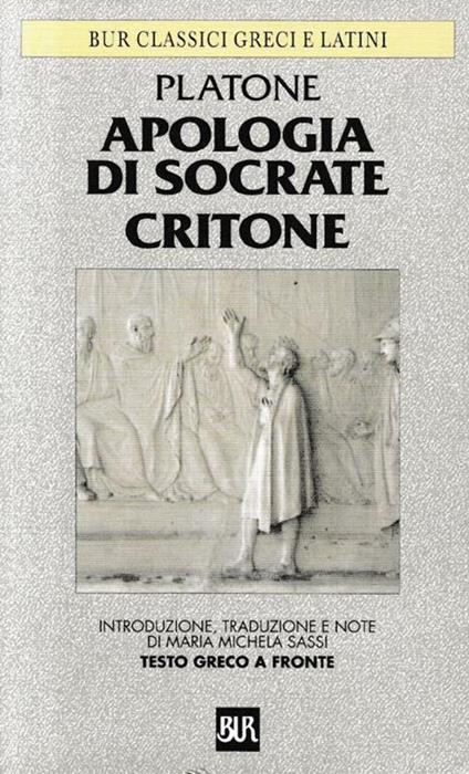 Apologia di Socrate Critone - Platone