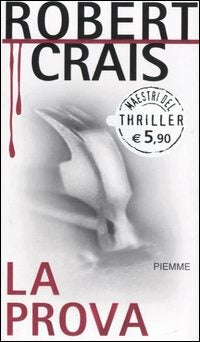 La prova - Robert Crais
