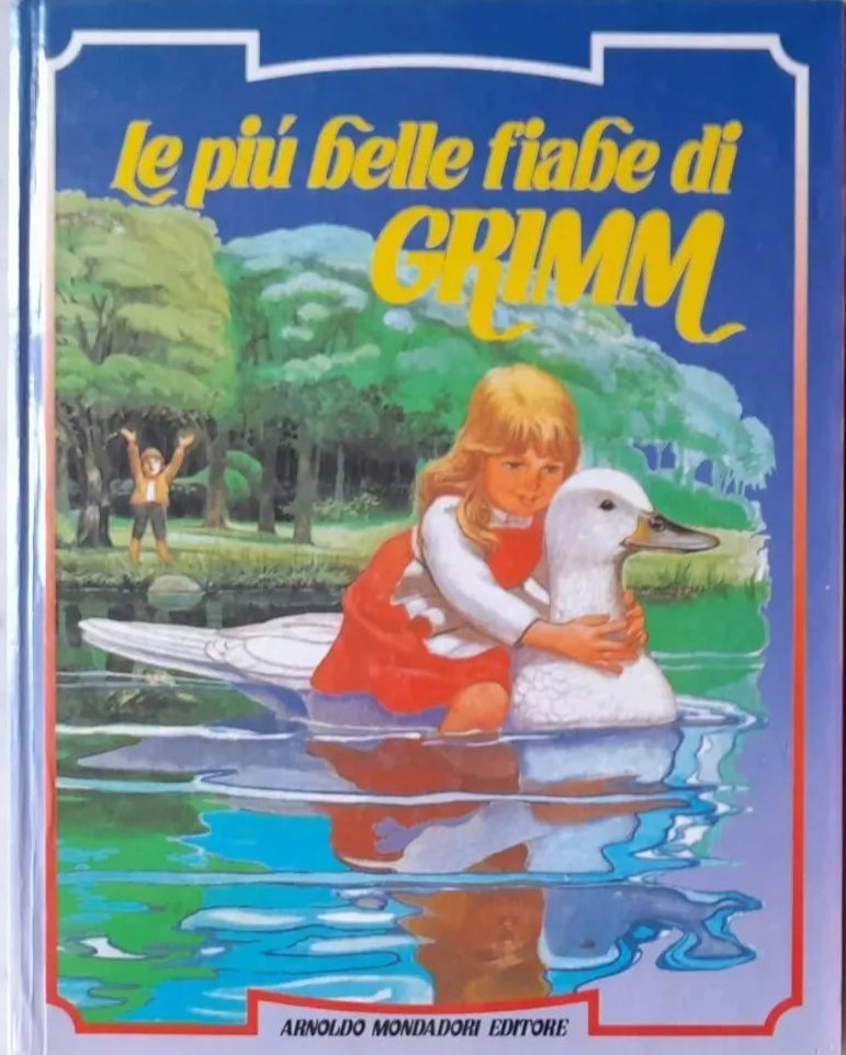 Le Piu Belle Fiabe Di Grimm