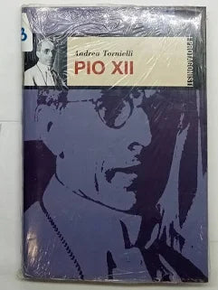 Pio XII - Andrea Tornielli