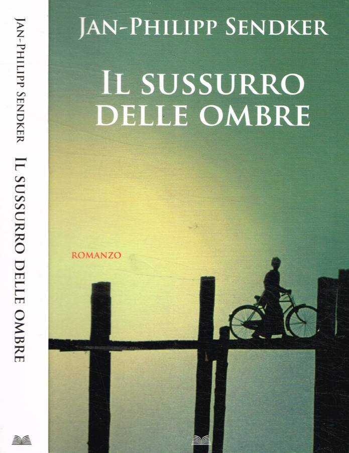 Il sussurro delle ombre - Jan-Philipp Sendker