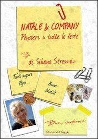 Natale & Company Pensieri x tutte le feste - Silvana Stremiz