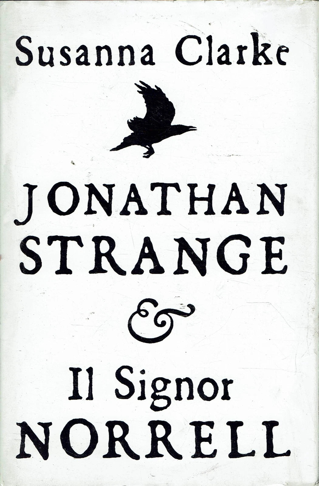 Jonathan Strange & il Signor Norrell - Susanna Clarke