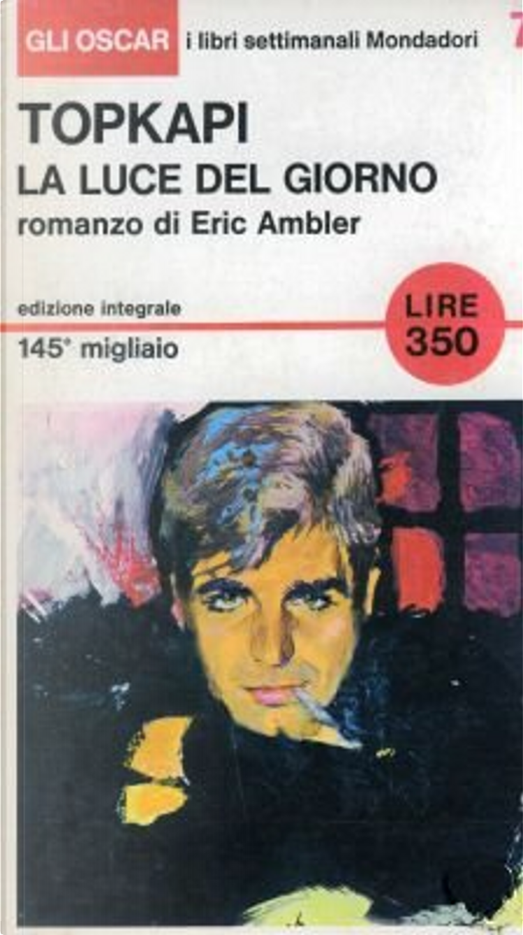 Topkapi, la luce del giorno - Eric Ambler