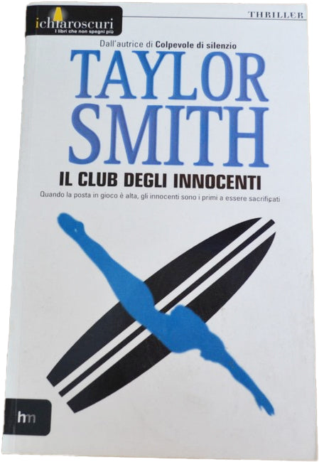Il club degli innocenti - Taylor Smith