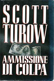 Ammissione di colpa - Scott Turow