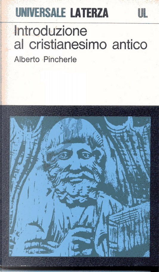 Introduzione al cristianesimo antico - Alberto Pincherle