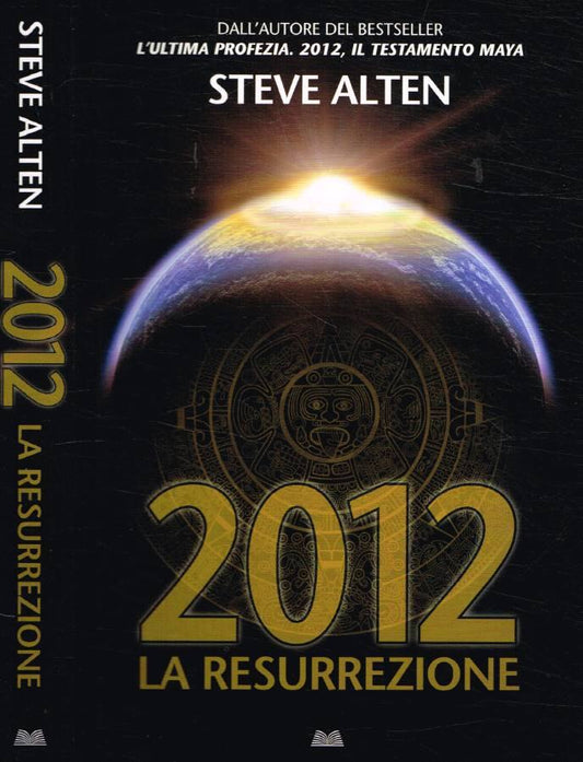 2012 la resurrezione - Steve Alten