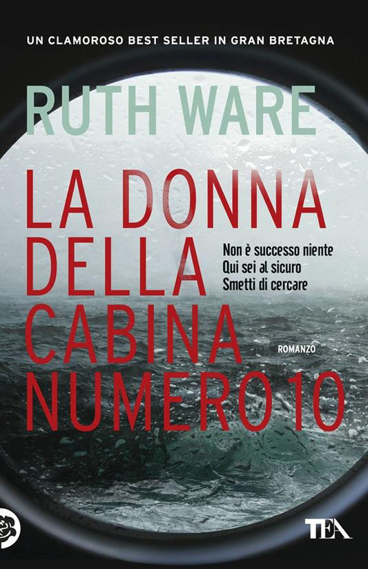 La donna della cabina numero 10 - Ruth Ware