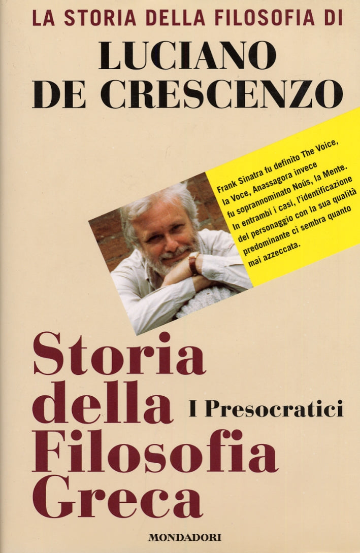 Storia della filosofia greca, I Presocratici - Luciano De Crescenzo