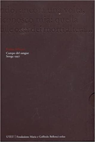 Campo del sangue - Eraldo Affinati
