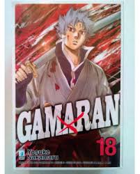 Manga: GAMARAN vol. da 9 a 18 - Yosuke Nakamaru