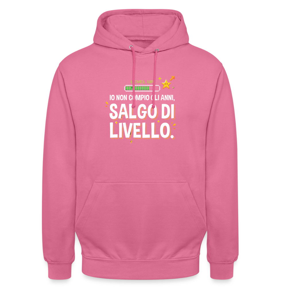 IO NON COMPIO GLI ANNI SALGO DI LIVELLO - FELPA UNISEX - pink