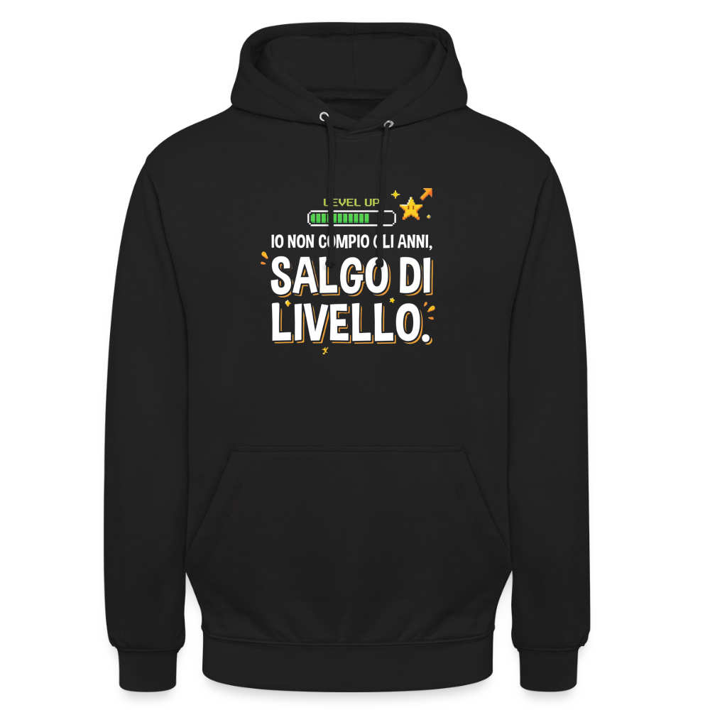 IO NON COMPIO GLI ANNI SALGO DI LIVELLO - FELPA UNISEX - black