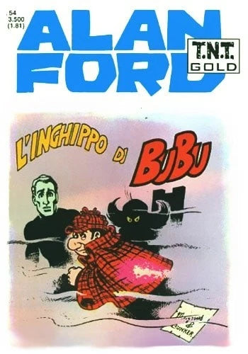 Fumetto ALAN FORD numeri: 15 - 21 - 24 - 54