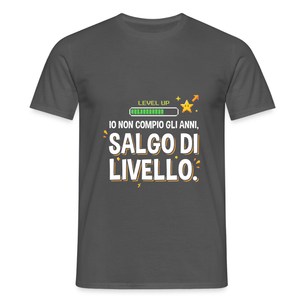 NON COMPIO GLI ANNI SALGO DI LIVELLO - charcoal grey