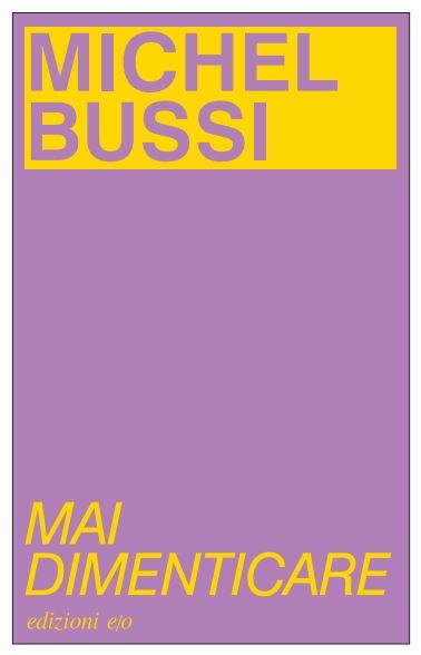 Mai Dimenticare - Michel Bussi