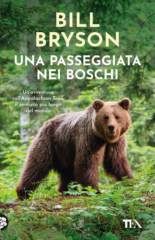 Una passeggiata nei boschi - Bill Bryson