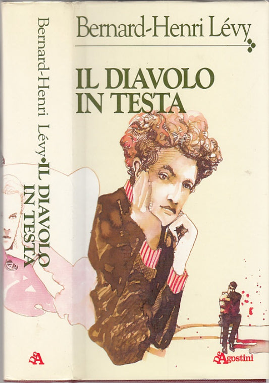 Il diavolo in testa - Bernard Henri Lévy