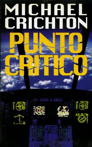 Punto critico - Michael Crichton