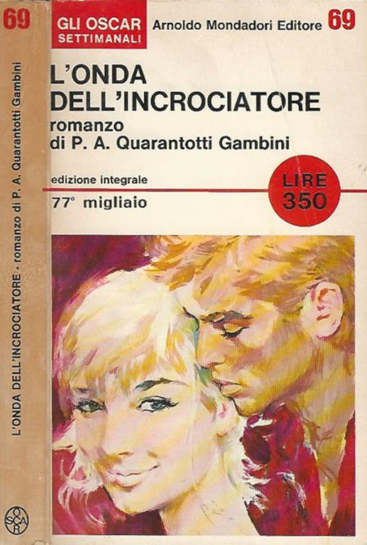 L'onda dell'incrociatore - Pier Antonio Quarantotti Gambini