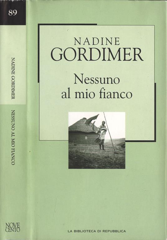 Nessuno al mio fianco - Nadine Gordimer