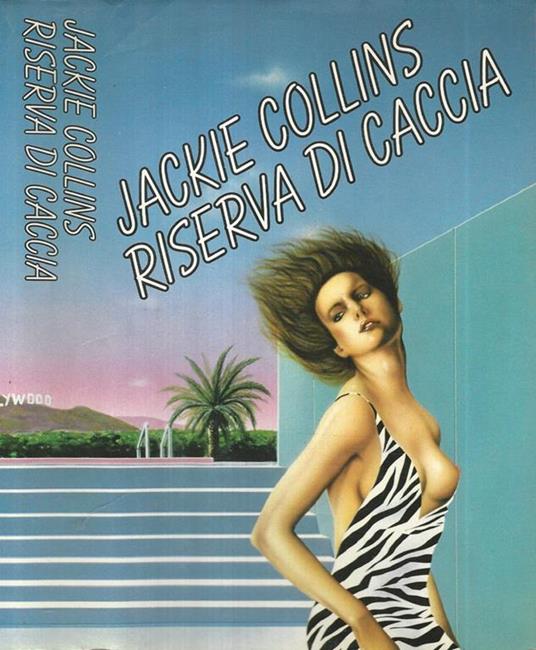 Riserva di caccia - Jackie Collins