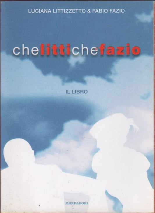 chelittichefazio - Luciana Littizzetto & Fabio Fazio