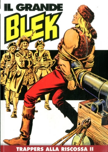 Il Grande Blek a colori - vol. da 2 a 202