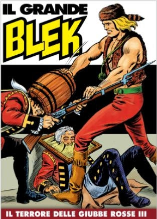 Il Grande Blek a colori - vol. da 2 a 202
